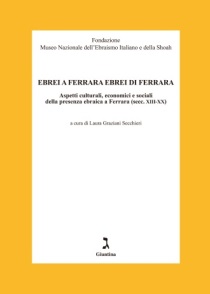 Ebrei_a_Ferrara_ebrei_di_Ferrara